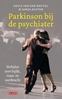 Afbeelding van Parkinson bij de psychiater