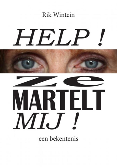Afbeelding van Help! Ze Martelt Mij!
