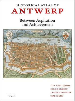 Afbeeldingen van Historical Atlas of Antwerp