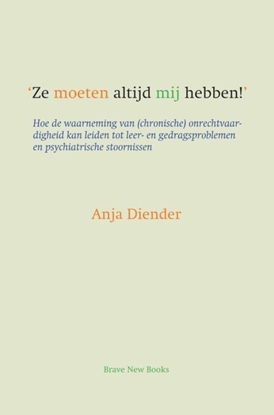 Afbeeldingen van Ze moeten altijd mij hebben!