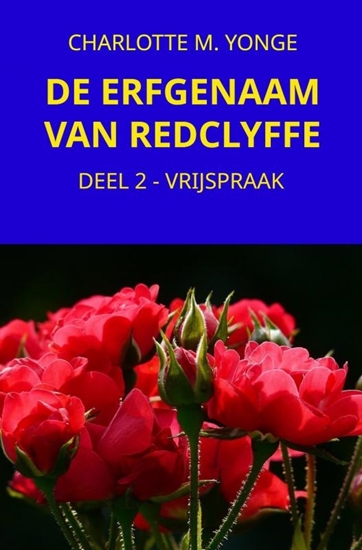 Afbeelding van DE ERFGENAAM VAN REDCLYFFE