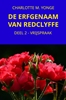 Afbeelding van DE ERFGENAAM VAN REDCLYFFE
