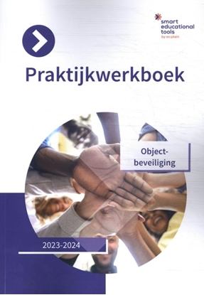 Afbeeldingen van Orde en Veiligheid Praktijkwerkboek objectbeveiliging