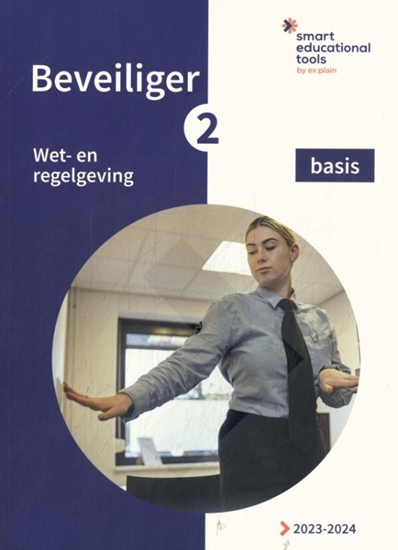 Afbeelding van Orde en Veiligheid Beveiliger 2 Wet- en regelgeving basis
