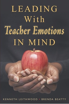 Afbeeldingen van Leading With Teacher Emotions in Mind