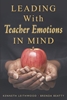 Afbeelding van Leading With Teacher Emotions in Mind