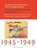 Afbeelding van Images of the Indonesian War of Independence, 1945-1949/Perang Kemerdekaan Indonesia dalam Gambar/Beelden van de Indonesische onafhankelijkheidsoorlog