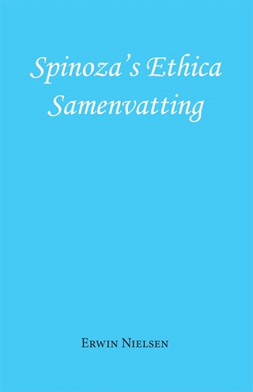 Afbeelding van Spinoza's Ethica - Samenvatting
