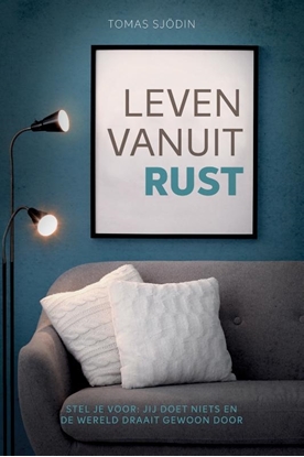 Afbeeldingen van Leven vanuit rust