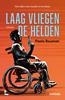 Afbeelding van Laag vliegen de helden