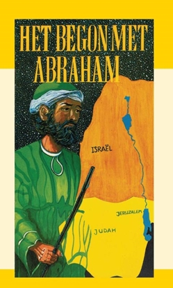Afbeeldingen van Het begon met Abraham
