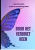 Afbeelding van Door het verdriet heen