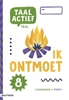 Afbeelding van Taal actief 5 Taal thema 1 groep 8 leerwerkboek