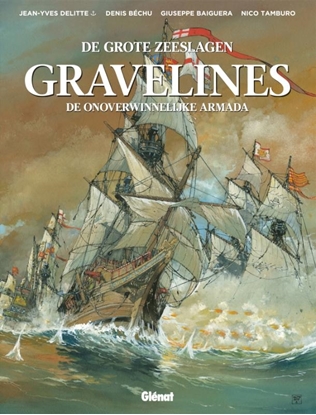 Afbeeldingen van Grote zeeslagen Gravelines: De onoverwinnelijke Armada