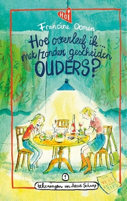 Afbeeldingen van Hoe overleef ik Hoe overleef ik met/zonder gescheiden ouders?