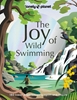 Afbeelding van Lonely Planet Inspiration Lonely Planet The Joy of Wild Swimming
