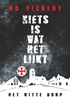 Afbeelding van Niets is wat het lijkt Niets is wat het lijkt.