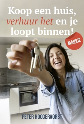 Afbeeldingen van Koop een huis verhuur het en je loopt binnen! Makkie