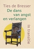 Afbeelding van De dans van angst en verlangen