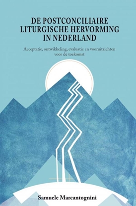Afbeeldingen van De postconciliaire liturgische hervorming in Nederland