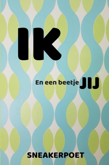 Afbeelding van IK en een beetje JIJ