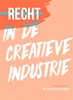 Afbeelding van Recht in de creatieve industrie