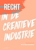 Afbeelding van Recht in de creatieve industrie