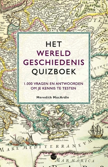 Afbeelding van Het Wereldgeschiedenis quizboek