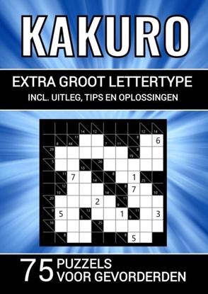 Afbeeldingen van Kakuro - Extra Groot Lettertype - 75 Puzzels voor Gevorderden