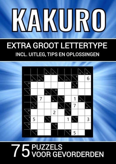 Afbeelding van Kakuro - Extra Groot Lettertype - 75 Puzzels voor Gevorderden