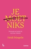 Afbeelding van Je moet niks