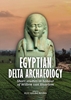 Afbeelding van Egyptian Delta archaeology
