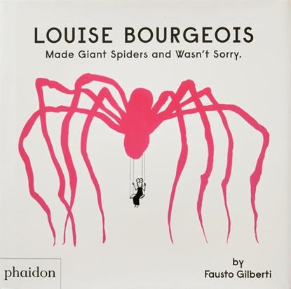 Afbeeldingen van Louise Bourgeois Made Giant Spiders and Wasn't Sorry.