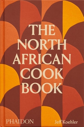 Afbeeldingen van The North African Cookbook