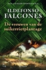 Afbeelding van De vrouwen van de suikerrietplantage