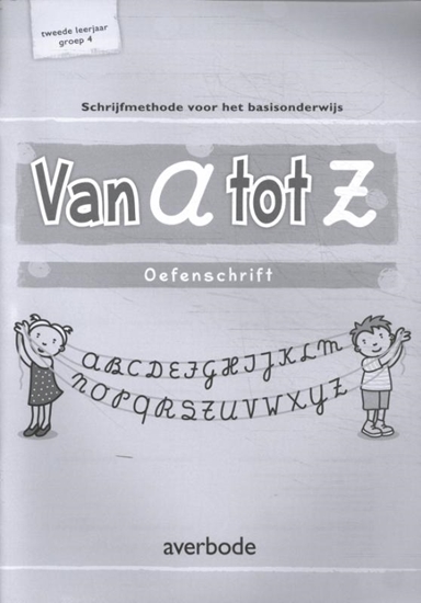 Afbeelding van Van A tot Z Van A tot Z groep 4 leerjaar 2 Oefenschrift