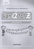 Afbeelding van Van A tot Z Van A tot Z groep 4 leerjaar 2 Oefenschrift