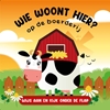 Afbeelding van Wie woont hier? Op de boerderij