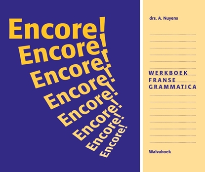 Afbeeldingen van Encore! Franse grammatica Werkboek
