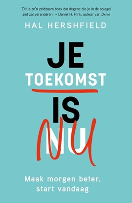 Afbeeldingen van Je toekomst is nu