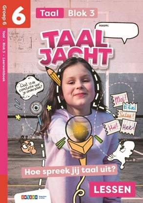 Afbeeldingen van Taaljacht groep 6 blok 4 taal leerwerkboek