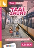Afbeelding van Taaljacht groep 4 blok 3 taal leerwerkboek