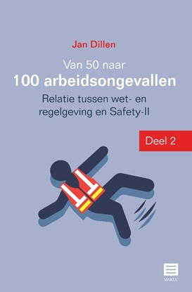 Afbeeldingen van Van 50 naar 100 arbeidsongevallen 2