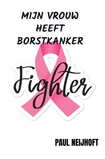 Afbeelding van Mijn vrouw heeft borstkanker