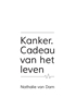 Afbeelding van Kanker. Cadeau van het leven