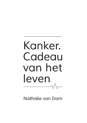 Afbeeldingen van Kanker. Cadeau van het leven