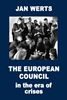 Afbeelding van The European Council in the Era of Crises Paperback edition