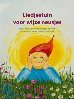 Afbeeldingen van Liedjestuin voor wijze neusjes