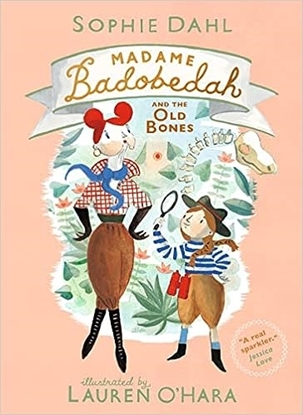 Afbeeldingen van Madame Badobedah and the Old Bones
