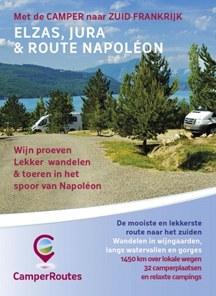 Afbeeldingen van CamperRoutes in Europa Met de Camper naar Zuid-Frankrijk